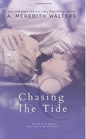 Chasing the Tide (Reclaiming the Sand) (Volume 2)