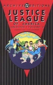 Justice League of America Archives, Vol. 3 (DC Archive Editions)