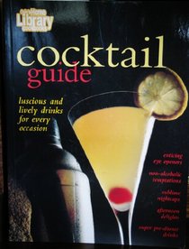 Cocktail Guide (Home Library Cookbooks)