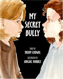 My Secret Bully