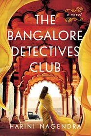 The Bangalore Detectives Club (Kaveri and Ramu, Bk 1)