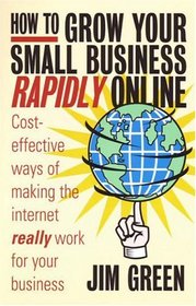 How to Grow Your Small Business Rapidly Online