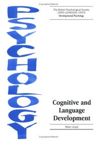 Cognitive and Language Development (Open Learning Units)