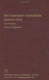 Self-Assembled Ingaas/Gaas Quant Umdots (Semiconductors and Semimetals)