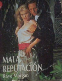 Maia Reputacion (Yesterday's Outlaw) (Harlequin Deseo, No 35169) (Spanish Edition)