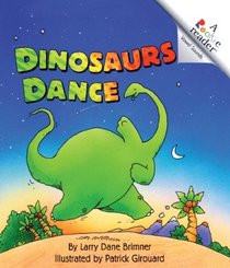 Dinosaurs Dance (Turtleback School & Library Binding Edition)