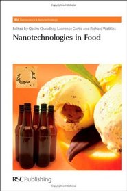 Nanotechnologies in Food (RSC Nanoscience and Nanotechnology)