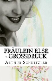 Frulein Else - Grodruck (German Edition)