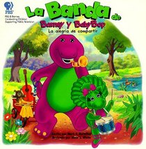 LA Banda De Barney Y Baby Bop: LA Alegria De Compartir