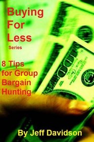8 Tips for Group Bargain Hunting