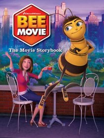 Bee Movie: The Movie Storybook