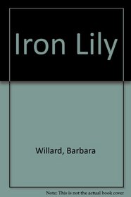 Iron Lily