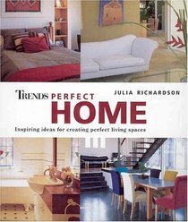 Trends Perfect Home