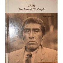 Ishi: The Last of His People (Picture-Story Biographies (Paperback))