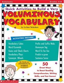 Quick Activities to Build a Very Voluminous Vocabulary (Grades 4-8)