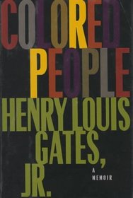 Colored People : A Memoir