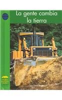La Gente Cambia La Tierra (Yellow Umbrella Books (Spanish)) (Spanish Edition)