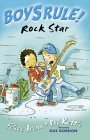 Rock Star (Boy's Rule!)