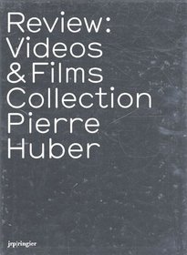 Review: Videos & Films Collection Pierre Huber