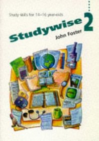 Studywise: Essential Study Skills for 14-16 Year-olds