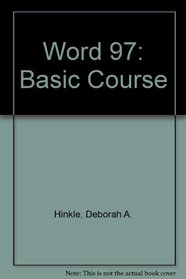 Word 97: Basic Course