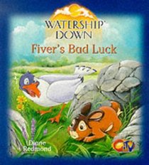 Watership Down: Fiver's Bad Luck (Watership Down)
