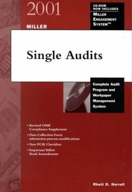 2001 Miller Single Audits (With CD-ROM)