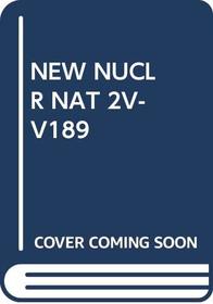 NEW NUCLR NAT 2V-V189 (The Spread of nuclear weapons)