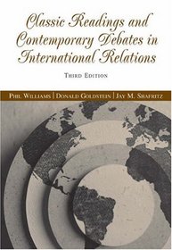 Classic Readings and Contemporary Debates in International Relations