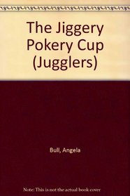 The Jiggery Pokery Cup (Jugglers)
