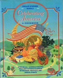 Celebrating America : A Cookbook