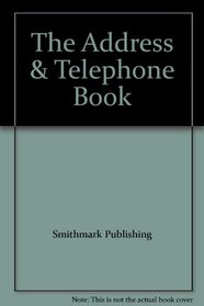 The Address & Telephone Book