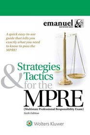 Strategies & Tactics for the MPRE (Multistate Professional Responsibility Exam) (Bar Review)