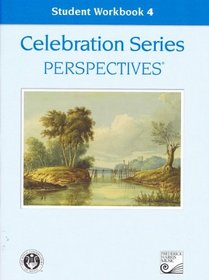 Student Workbook 4 (Celebration Series Perspectives)