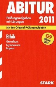 Abitur 2003 Ethik Gymnasium Bayern 1995 - 2004. Grundkurs.