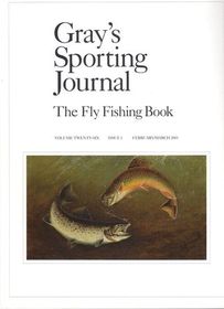 Gray's Sporting Journal: The Fly Fishing Book