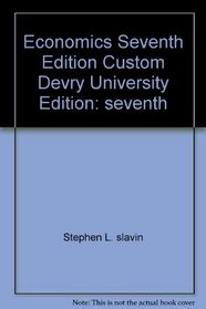Economics Seventh Edition Custom Devry University