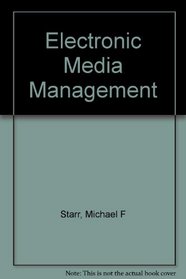 Electronic Media Management