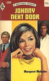 Johnny Next Door (Harlequin Romance, No 1199)