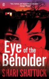 Eye of the Beholder (Greer Sands, Bk 1)