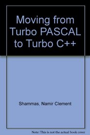 Moving from Turbo Pascal to Turbo C++