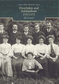 Droylesden and audenshaw Voices (Tempus Oral History S.)