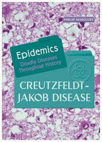 Creutzfeldt-jakob Disease (Epidemics)