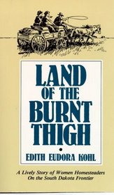 Land of the Burnt Thigh (Borealis Books)