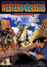 Graphic Classics Volume 20: Western Classics (Graphic Classics (Graphic Novels))