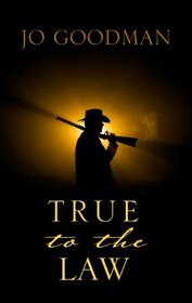 True to the Law (Thorndike Press Large Print Romance Series)