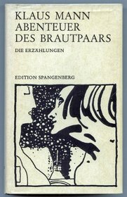 Abenteuer des Brautpaars: D. Erzahlungen (German Edition)
