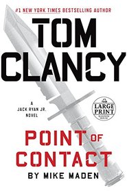 Tom Clancy Point of Contact (A Jack Ryan Jr. Novel)