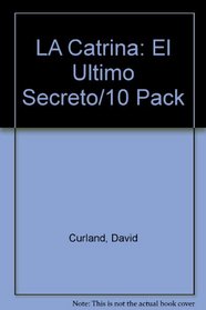 LA Catrina: El Ultimo Secreto/10 Pack