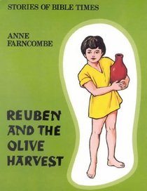 Reuben and the Olive Harvest